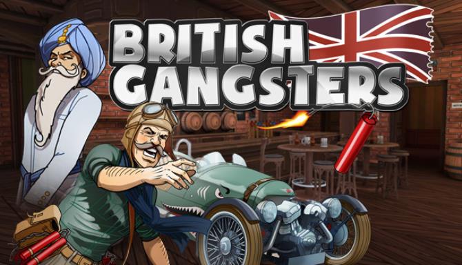 British Gangsters Free Download