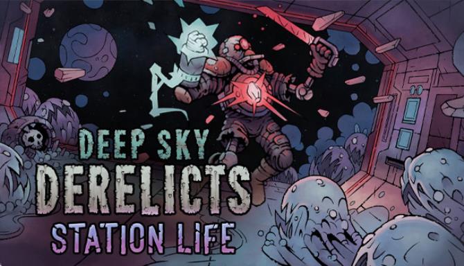 Deep Sky Derelicts Station Life Free Download