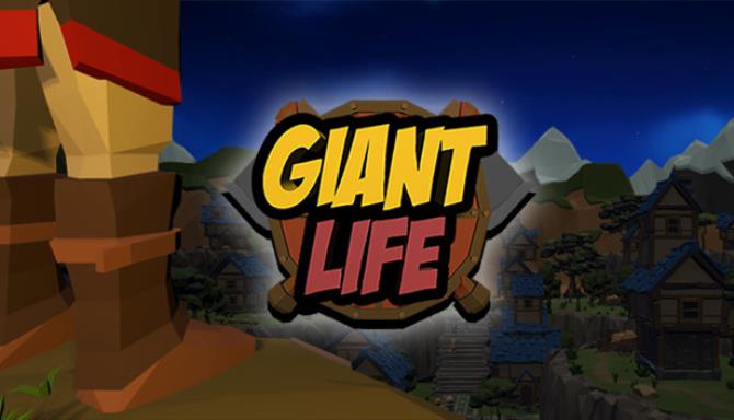 Giant Life Free Download