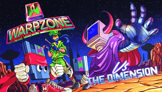 WarpZone vs THE DIMENSION Free Download