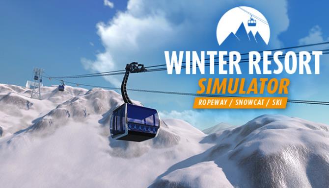 Winter Resort Simulator Free Download