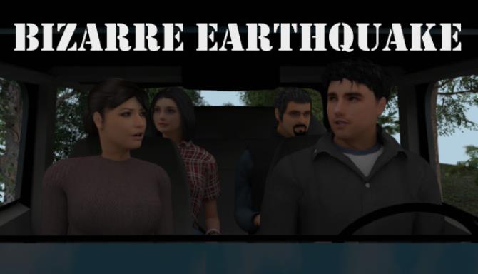 Bizarre Earthquake Free Download