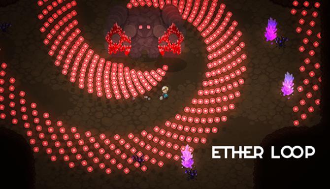 Ether Loop Free Download