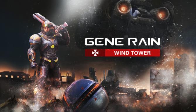 Gene Rain Wind Tower Free Download