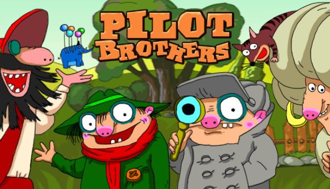 Pilot Brothers Free Download