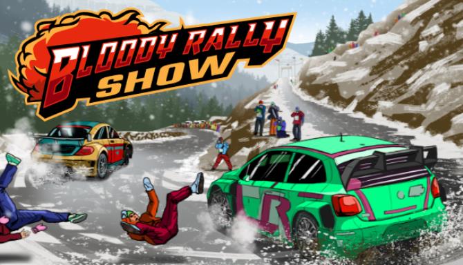 Bloody Rally Show Free Download