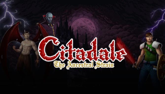 Citadale - The Ancestral Strain Free Download