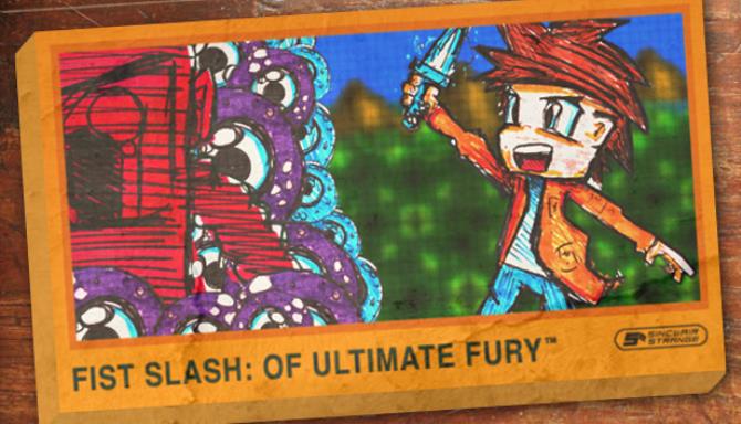 Fist Slash: Of Ultimate Fury Free Download