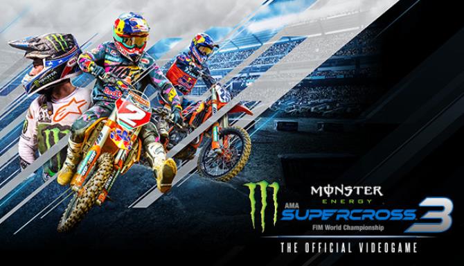Monster Energy Supercross The Official Videogame 3 Free Download