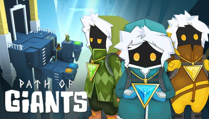 Path of Giants Free Download