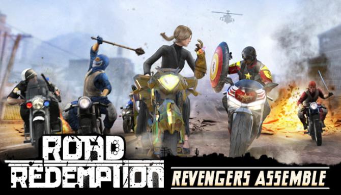 Road Redemption Revengers Assemble Free Download