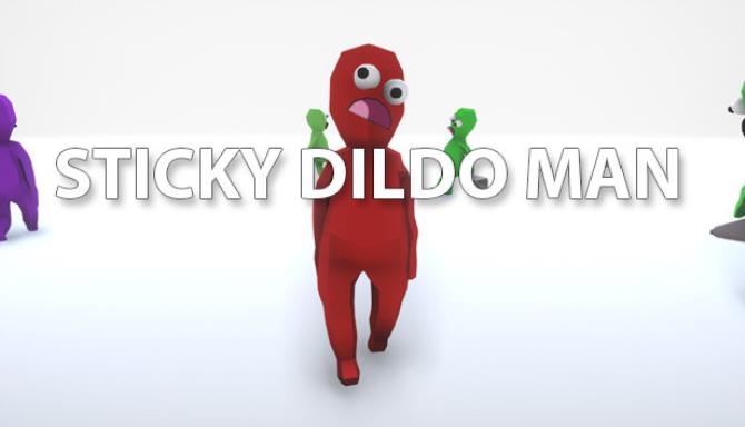 Sticky Dildo Man Free Download