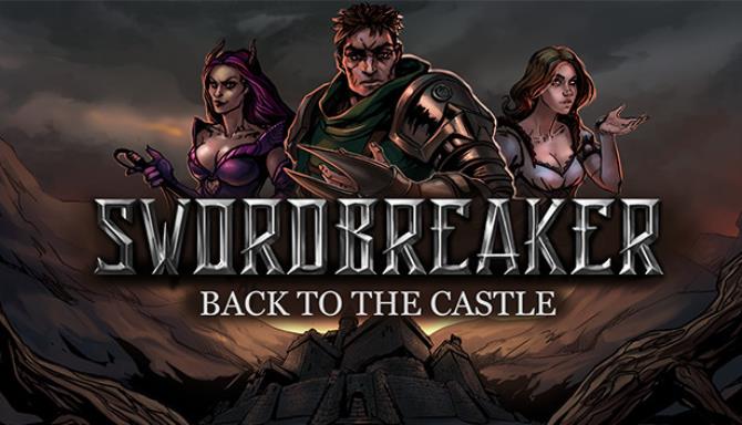 Swordbreaker Back to The Castle Free Download