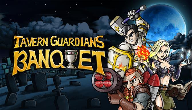 TAVERN GUARDIANS: BANQUET Free Download