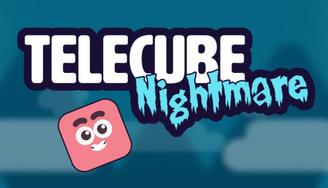 Telecube Nightmare Free Download