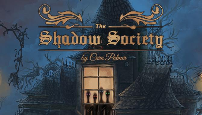 The Shadow Society Free Download