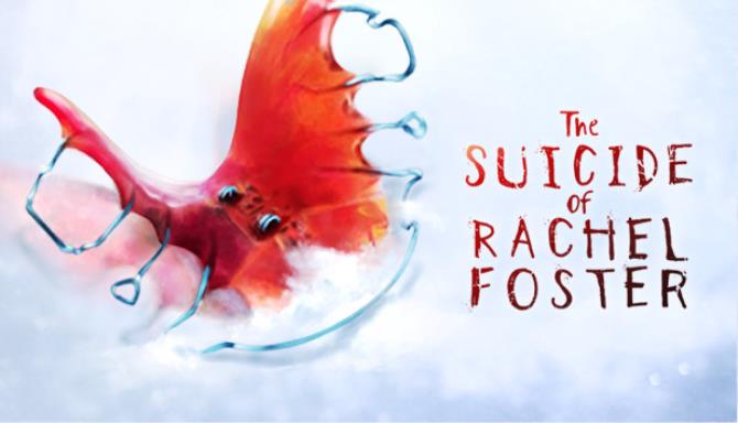 The Suicide of Rachel Foster Free Download