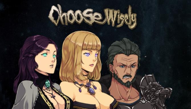 Choose Wisely Free Download