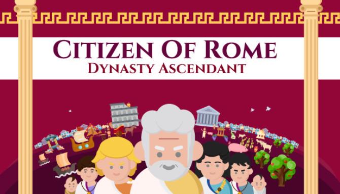 Citizen of Rome Dynasty Ascendant v1 3 3 Free Download