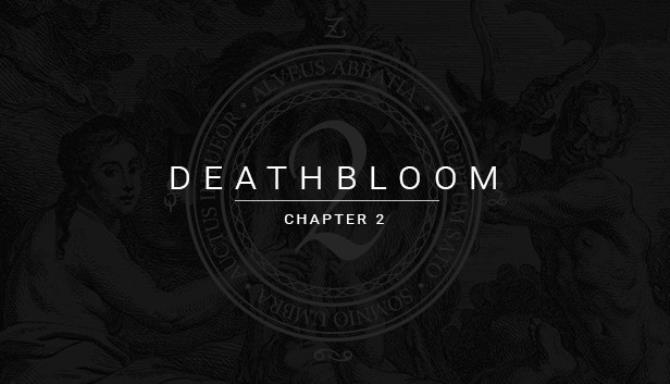 Deathbloom Chapter 2 Free Download