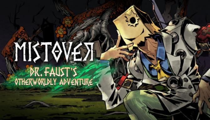 MISTOVER Dr Fausts Otherworldly Adventure RIP Free Download