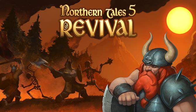 Northern Tale 5 Revival Collectors Edition Free Download