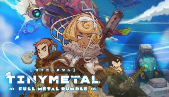 TINY METAL FULL METAL RUMBLE Will of the Shogun Free Download