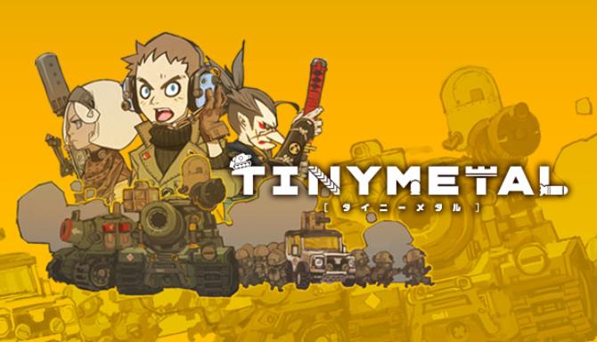 TINY METAL FULL METAL RUMBLE Will of the Shogun Hotfix Free Download