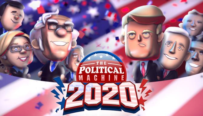 The Political Machine 2020 Free Download