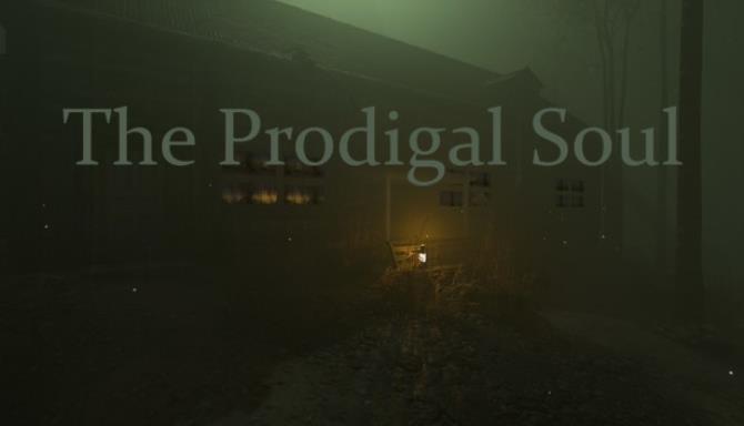 The Prodigal Soul Free Download