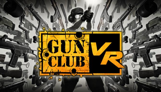 Gun Club VR Free Download