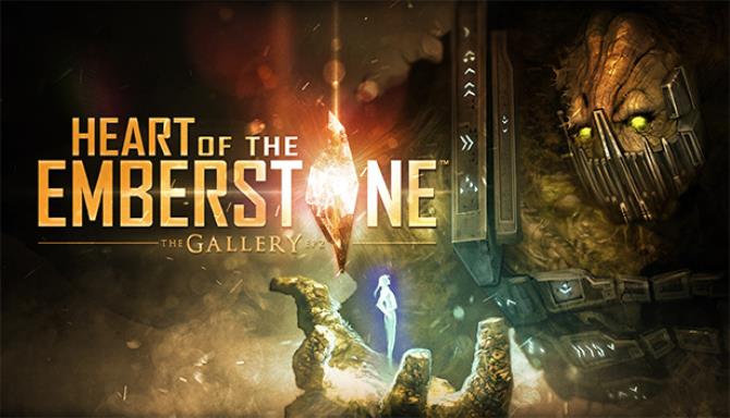 The Gallery Episode 2 Heart of the Emberstone VR Free Download