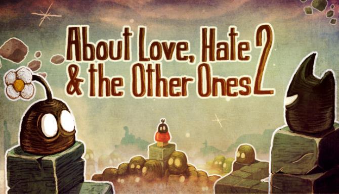 About Love, Hate And The Other Ones 2 Free Download About Love, Hate And The Other Ones 2 Free Download