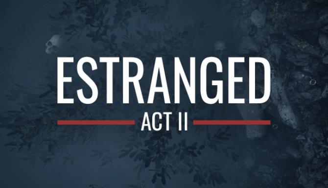 Estranged Act II Free Download