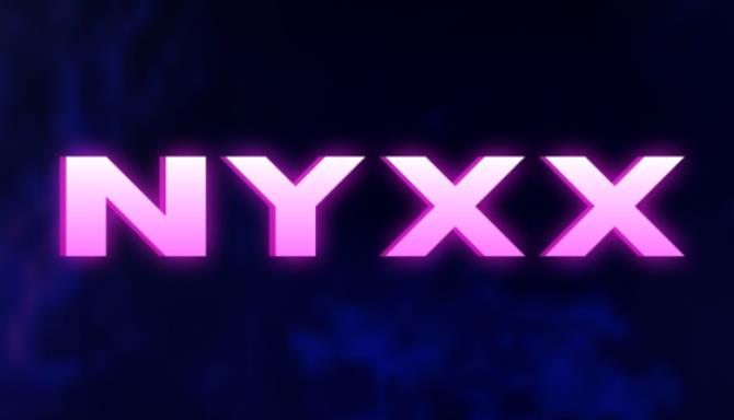 Nyxx Free Download