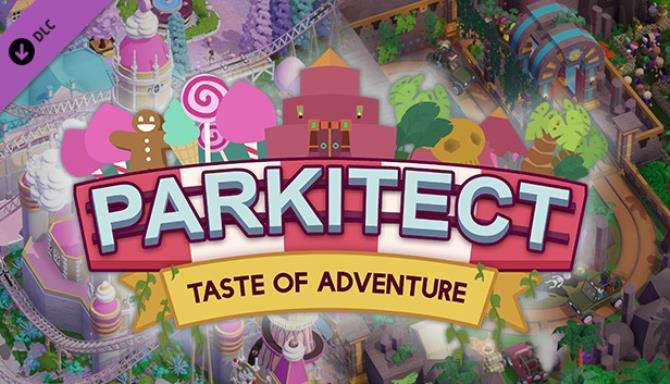 Parkitect Taste of Adventure v1 5g RIP Free Download