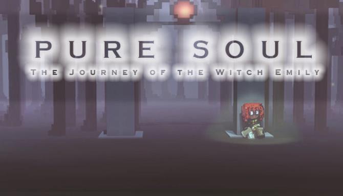 Pure Soul The Journey of the Witch Emily Free Download