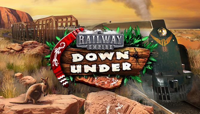 Railway Empire Down Under Free Download