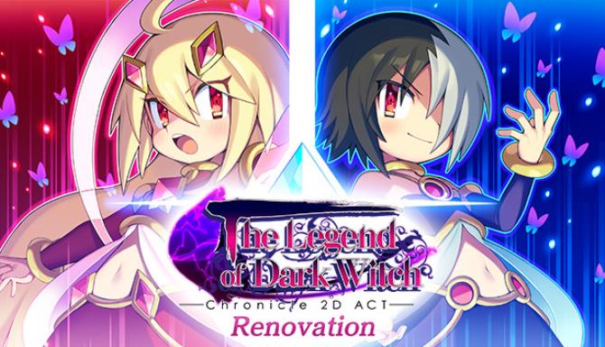 The Legend of Dark Witch Renovation Free Download The Legend of Dark Witch Renovation Free Download