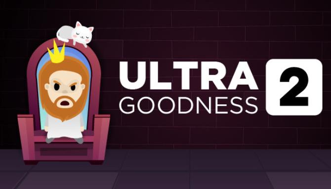 UltraGoodness 2 Free Download UltraGoodness 2 Free Download