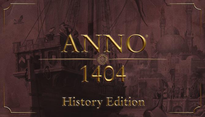 Anno 1404 History Edition Free Download Anno 1404 History Edition Free Download