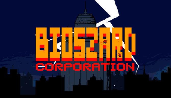 BIOSZARD Corporation Free Download