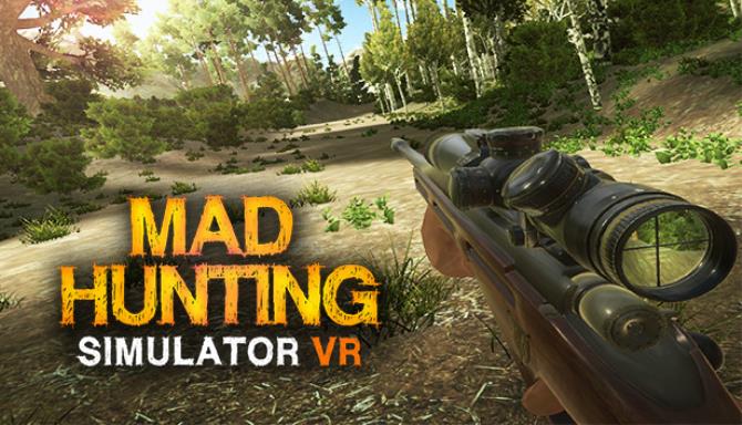 Mad Hunting Simulator VR Free Download