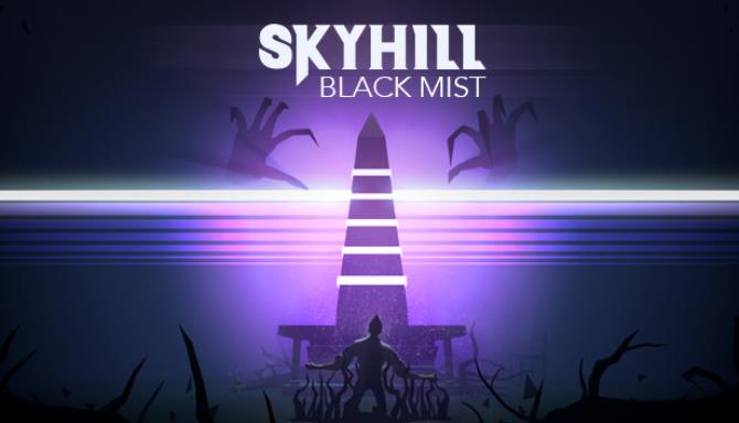 SKYHILL Black Mist Free Download