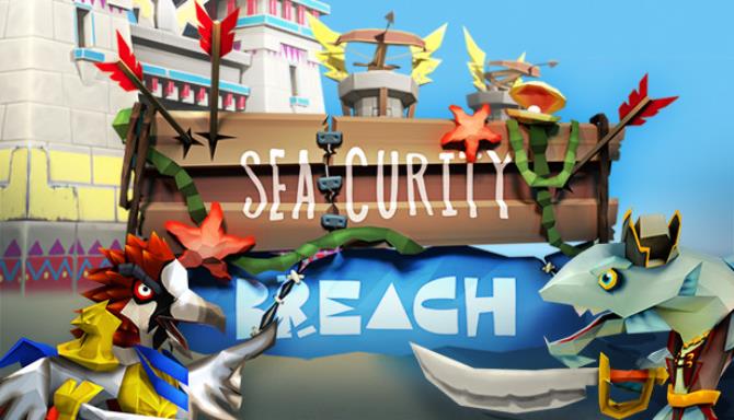 Seacurity Breach Free Download Seacurity Breach Free Download