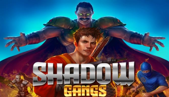 Shadow Gangs Free Download