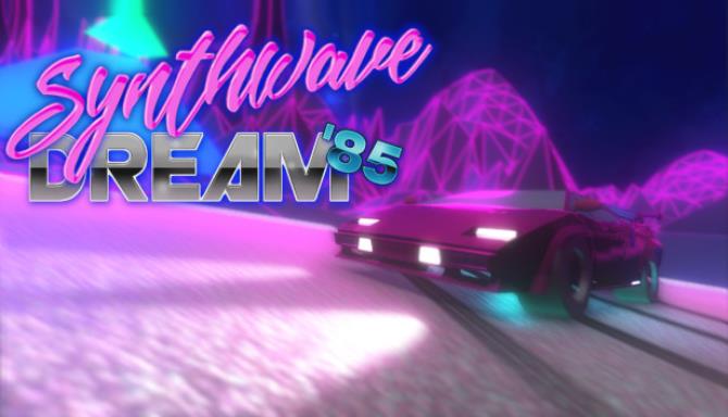 Synthwave Dream '85 Free Download