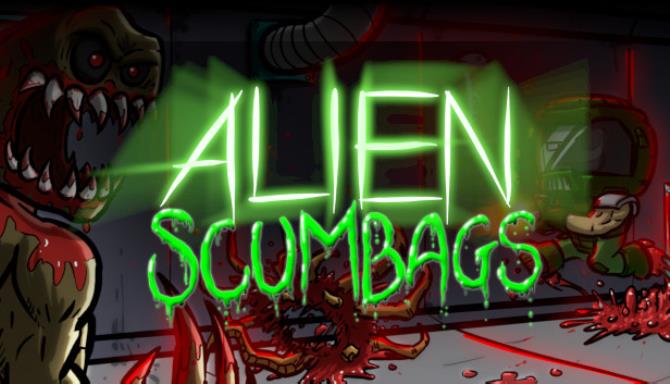 Alien Scumbags Free Download