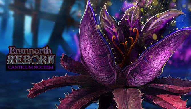 Erannorth Reborn Canticum Noctem Free Download