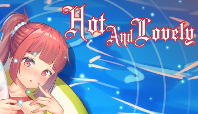 Hot And Lovely Free Download